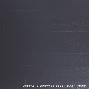 Assoalho Escovado Decor Black Fosco | ParquetSP